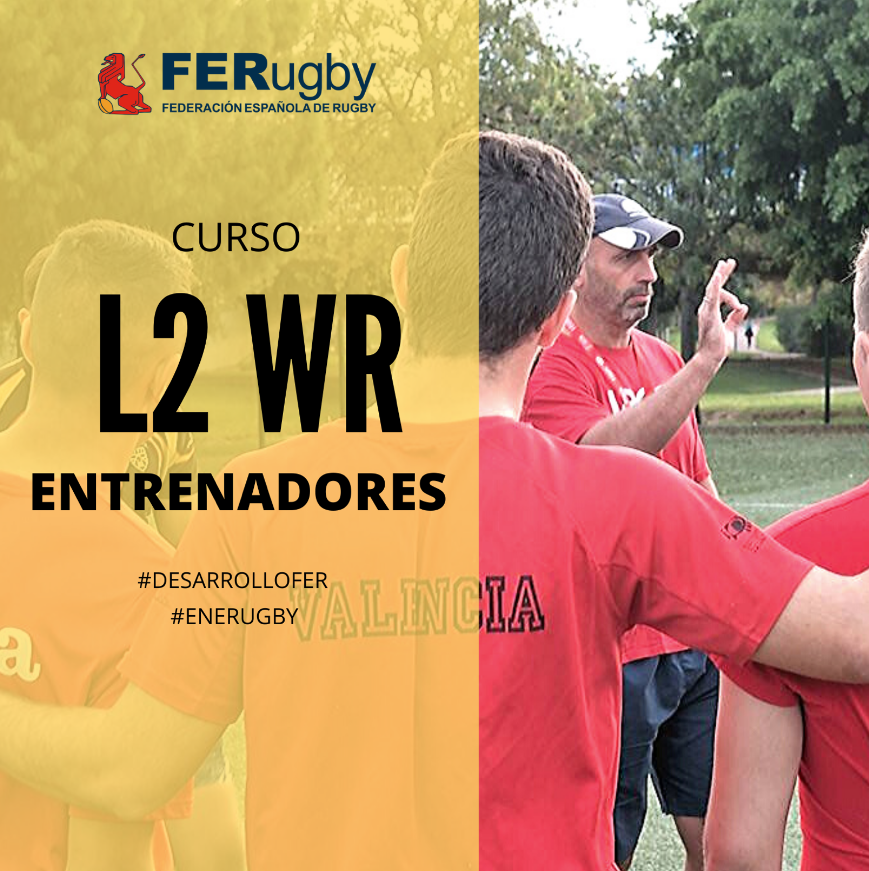 LEVEL 2 WORLD RUGBY ENTRENADORES MADRID