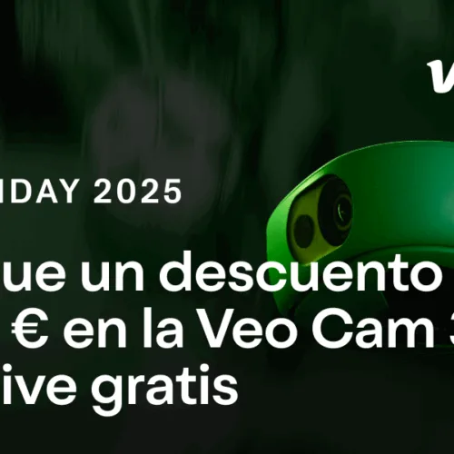 Celebra el Black Friday con la mejor oferta en la Veo Cam 3