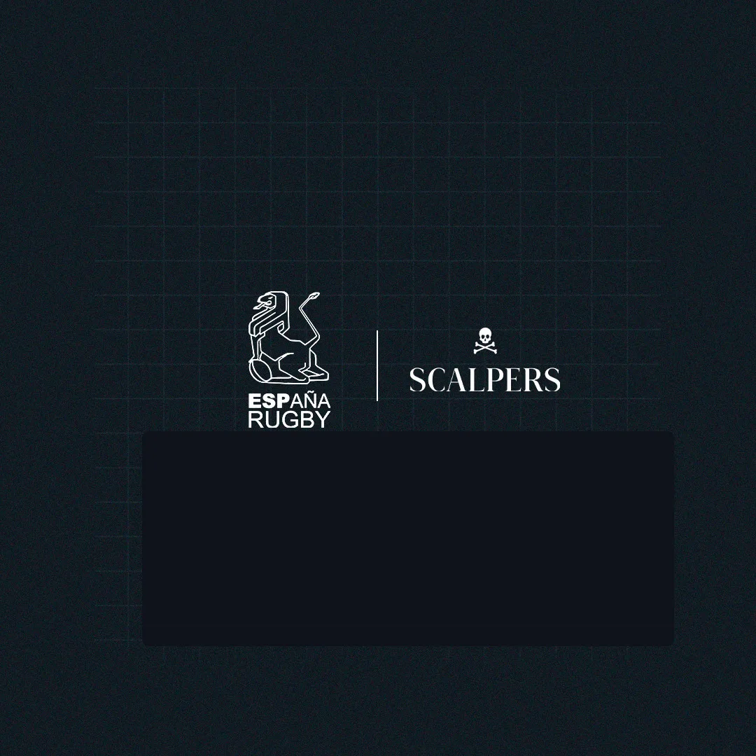 SCALPERS se convierte en Proveedor Oficial de ropa casual de la Real Federación Española de Rugby